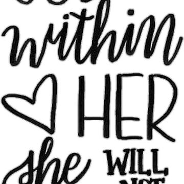 Artwork thumbnail, God is within her she will not fall Psalm 46:5 by swaygirls