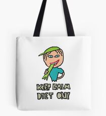 Keep Calm Diet Tote Bag