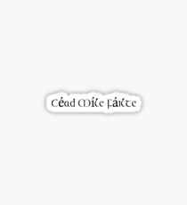 Cead Mile Failte Stickers Redbubble