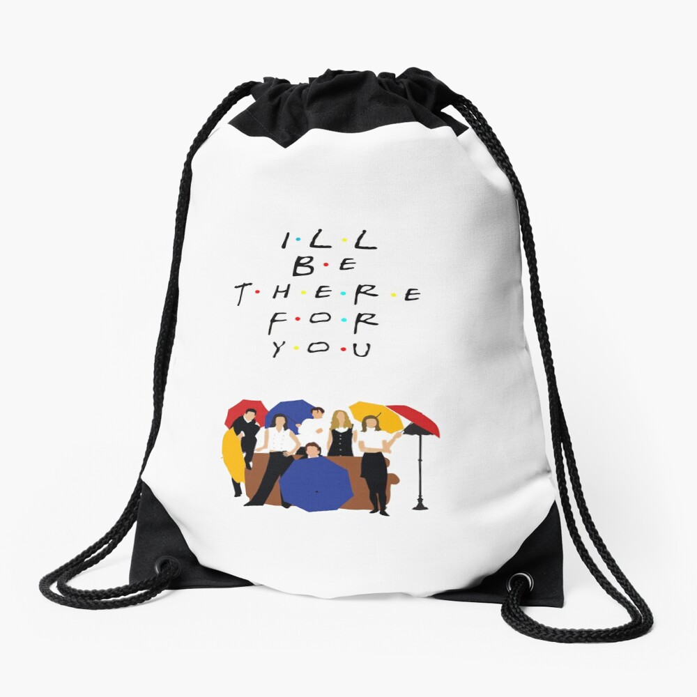 I'll be there for you - tv show Drawstring Bag