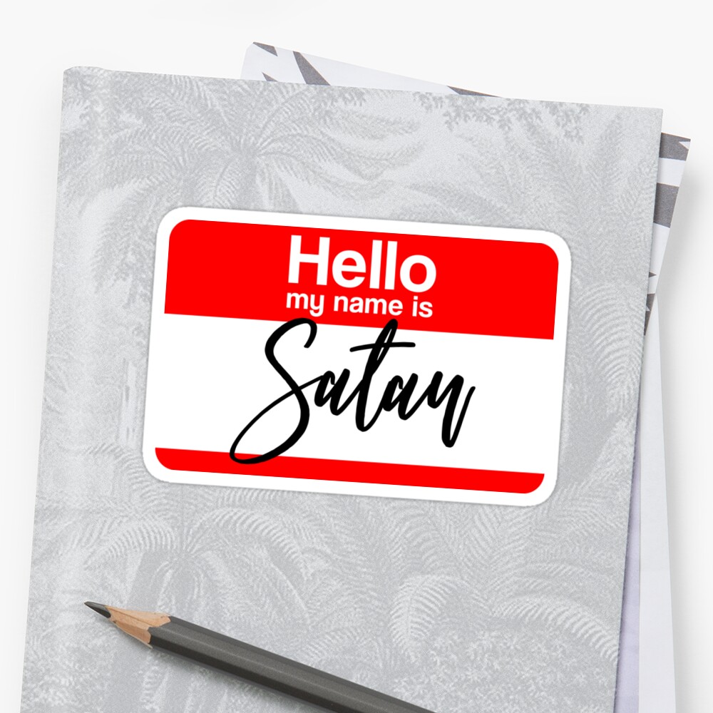 hello my name is satan t shirt