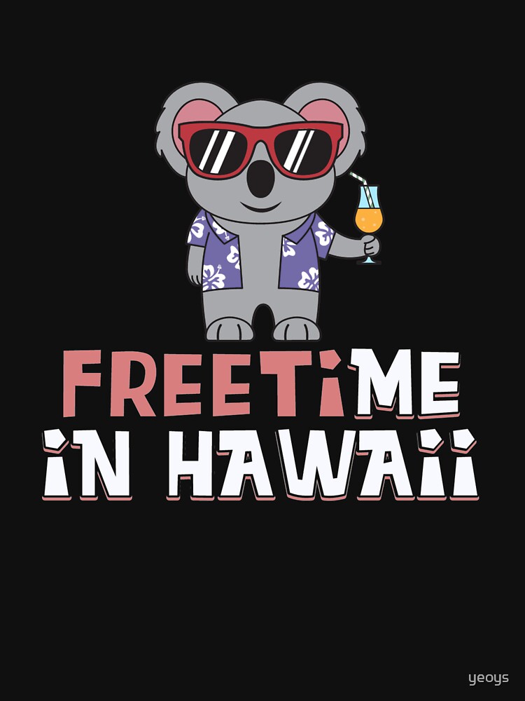 Freizeit in Hawaii - Reise Wortspiele Geschenk von yeoys