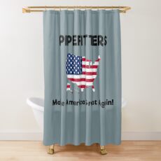 Pipefitters MAGA! Shower Curtain