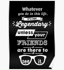 Legendary - Barney Stinson Quote (White) Poster