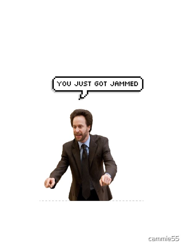 You Just Got Jammed Stickers By Cammie55 Redbubble 