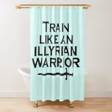 Trainiere wie ein illyrischer Krieger Duschvorhang