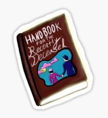 "handbook for the recently deceased" Beetlejuice Sticker