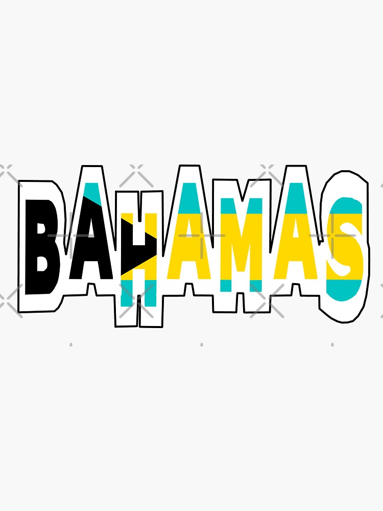 "Bahamas Font with Bahamian Flag" Sticker by Havocgirl Redbubble