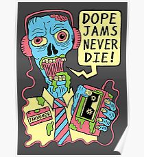 Dope Jams Zombie Poster