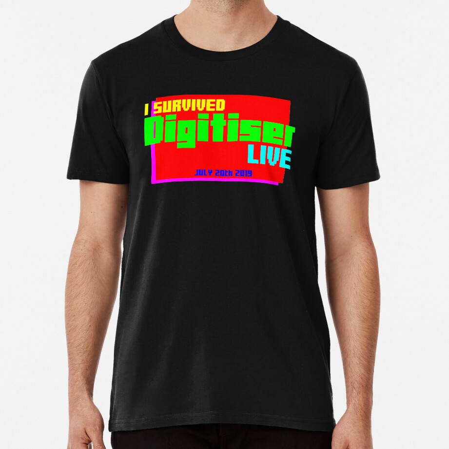 I Survived Digitiser Live Premium T-Shirt