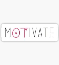 Motivate- Occupational Therapy Sticker