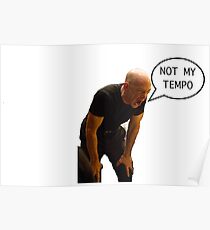 Not quite my tempo Poster