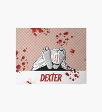 Dexter quote Art Board Print