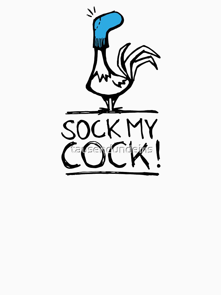Sock My Cock Suck My Cock Funny Rooster Comic Shirt Sock 