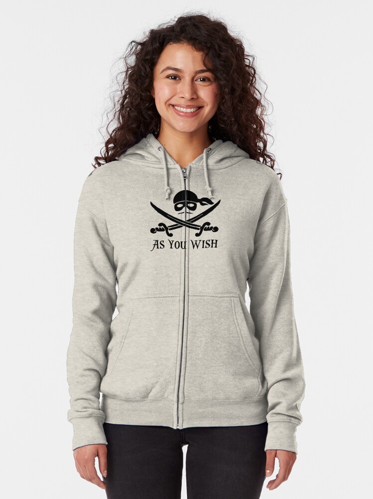 Alternate view of As You Wish... Princess Bride Dread Pirate Roberts Zipped Hoodie
