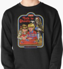 Let's Talk to Ghosts Pullover Sweatshirt