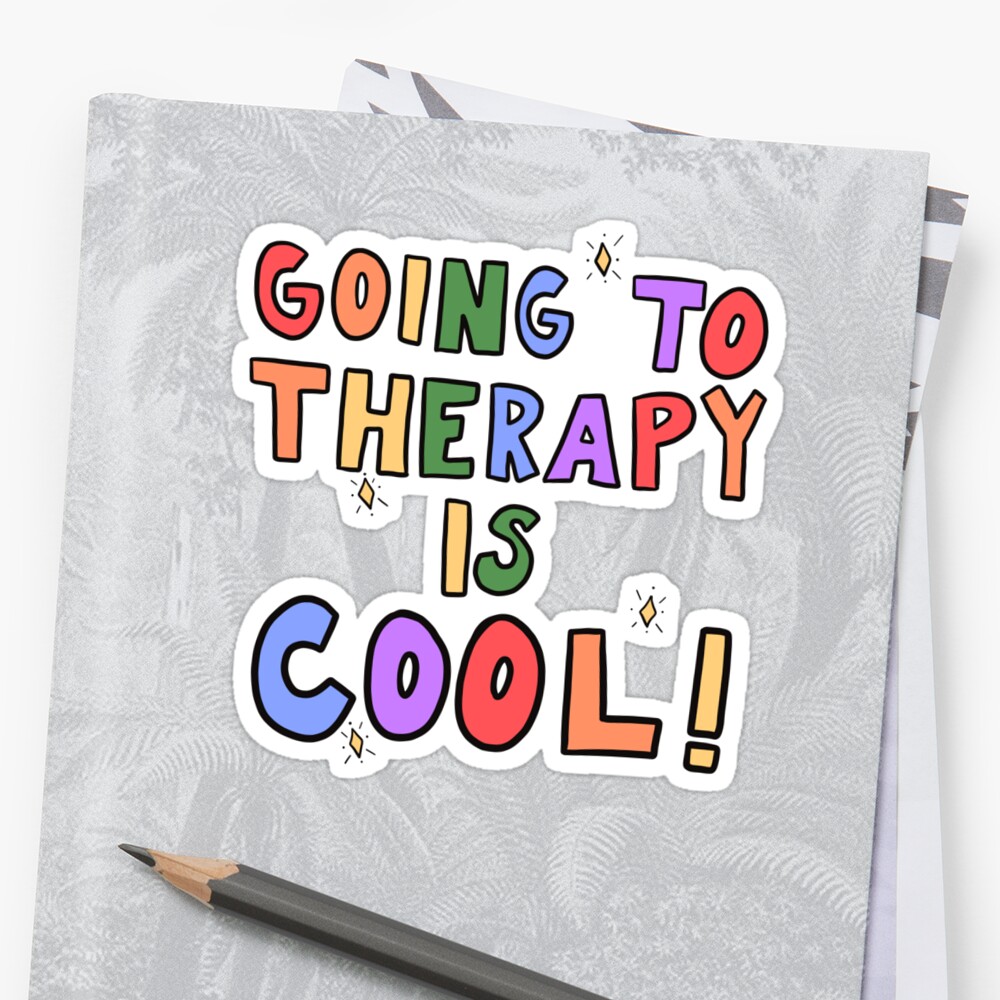 going to therapy is cool t shirt