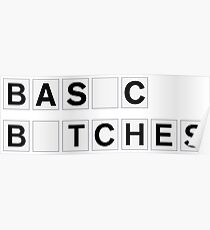 Basic Bitches Poster