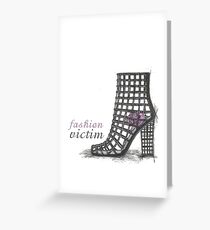 fashion victim Greeting Card