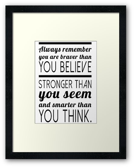 braver stronger smarter art print