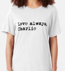 Love always, charlie. Slim Fit T-Shirt