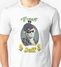 Fresh to Jeff Unisex T-Shirt