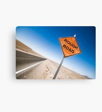 Rough Road Sign in Death Valley Canvas Print