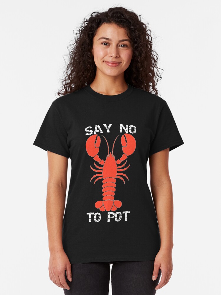 say no to pot t shirt