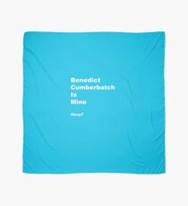 Benedict is Mine Scarf