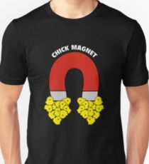 Chick Magnet Unisex T-Shirt