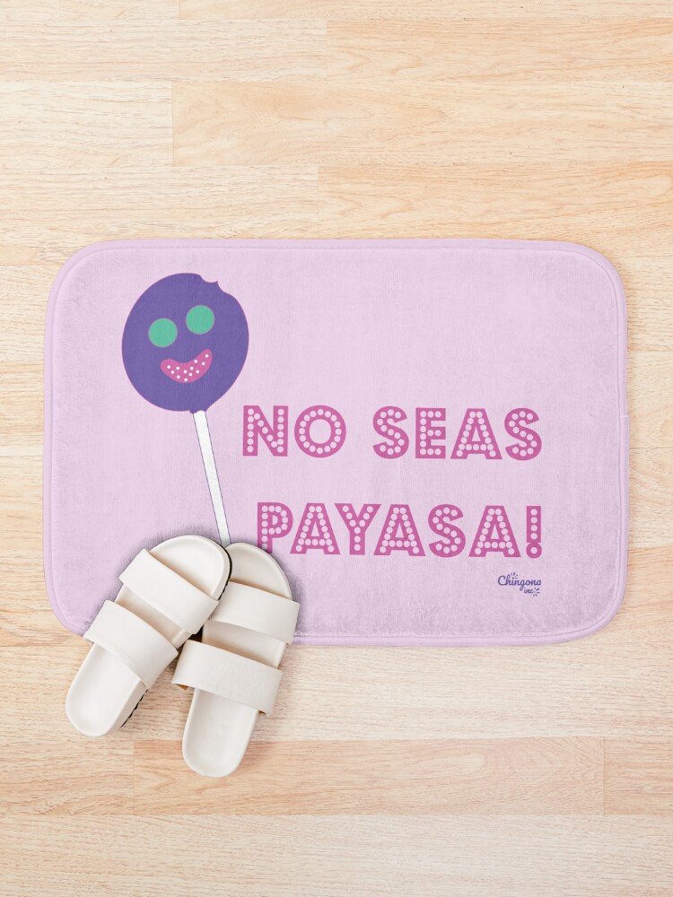 Alternate view of No Seas Payasa Bath Mat