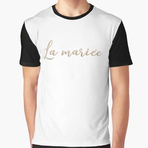 La mariée Graphic T-Shirt