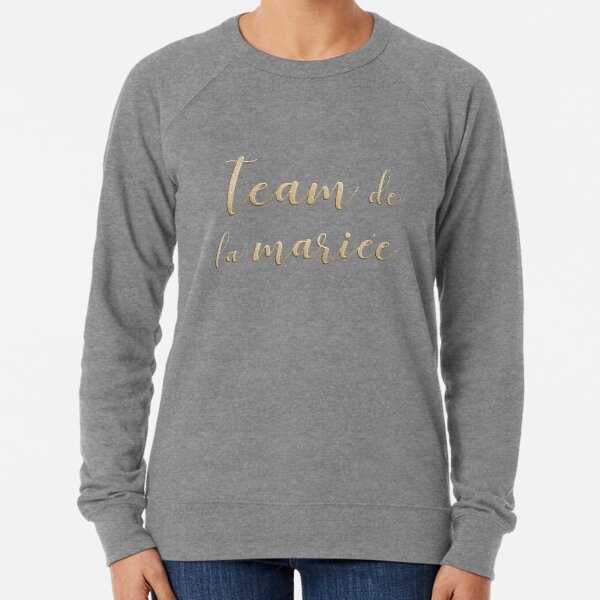 Team de la mariée Lightweight Sweatshirt