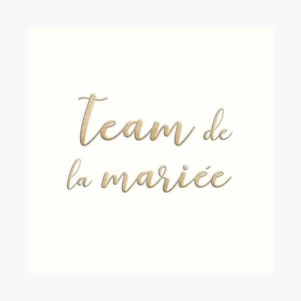 Team de la mariée Art Print