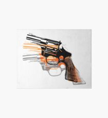 Got Yourself a Gun (Right)... Art Board
