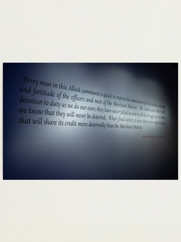 Alternate view of Dwight D. Eisenhower WWII Quote Photographic Print