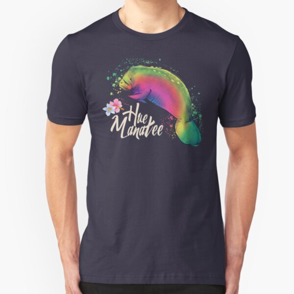 Manatee Cute Sea Cow With Flowers Hue Manatee Humanity Fun Colorful Art Slim Fit T-Shirt