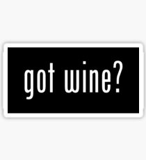 got wine? sticker Sticker