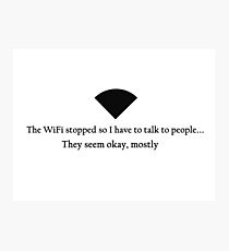 WiFi Stopped Photographic Print