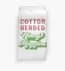 Cotton Headed Ninny Muggins Duvet Cover