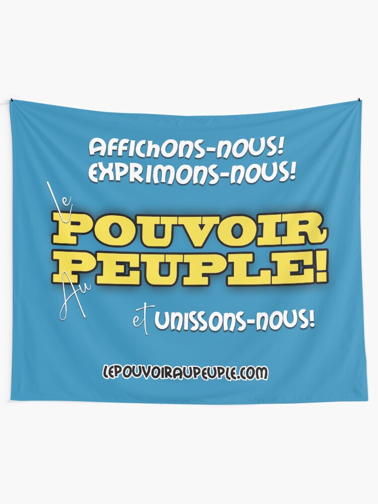 Tentures ''LE POUVOIR APPARTIENT AU PEUPLE!' : autre vue