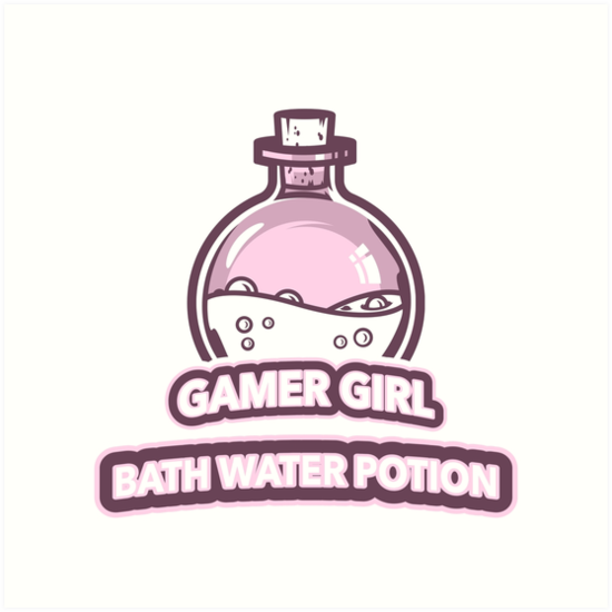 Gamer Girl Bath Water Potion Art Print By Lalasakura Redbubble