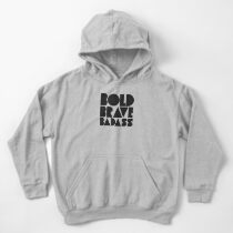 Bold Brave Badass. Kids Pullover Hoodie