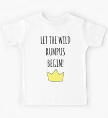 Let The Wild Rumpus Begin! Kids Tee
