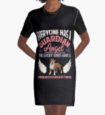 Everyone Has A Guardian Angel The Lucky Ones Have A American Staffordshire Terrier - Amstaff Graphic T-Shirt Dress