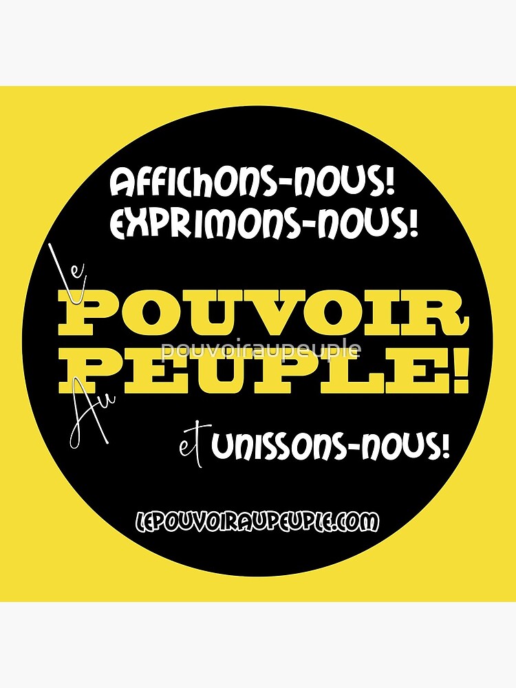 « LE POUVOIR APPARTIENT AU PEUPLE! (II) » par pouvoiraupeuple