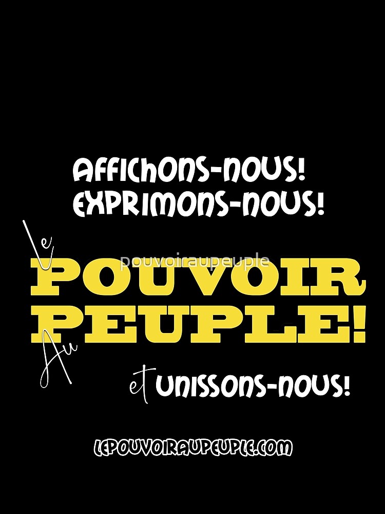 « LE POUVOIR APPARTIENT AU PEUPLE! (II) » par pouvoiraupeuple