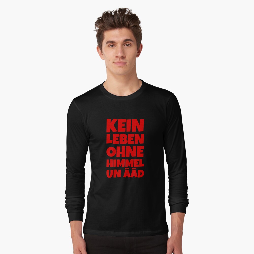 Kein Leben ohne Himmel un Ääd (Rot) Kölscher Spruch Langarmshirt