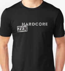 Hardcore Zen Logo Only T-Shirt or Hoodie Unisex T-Shirt