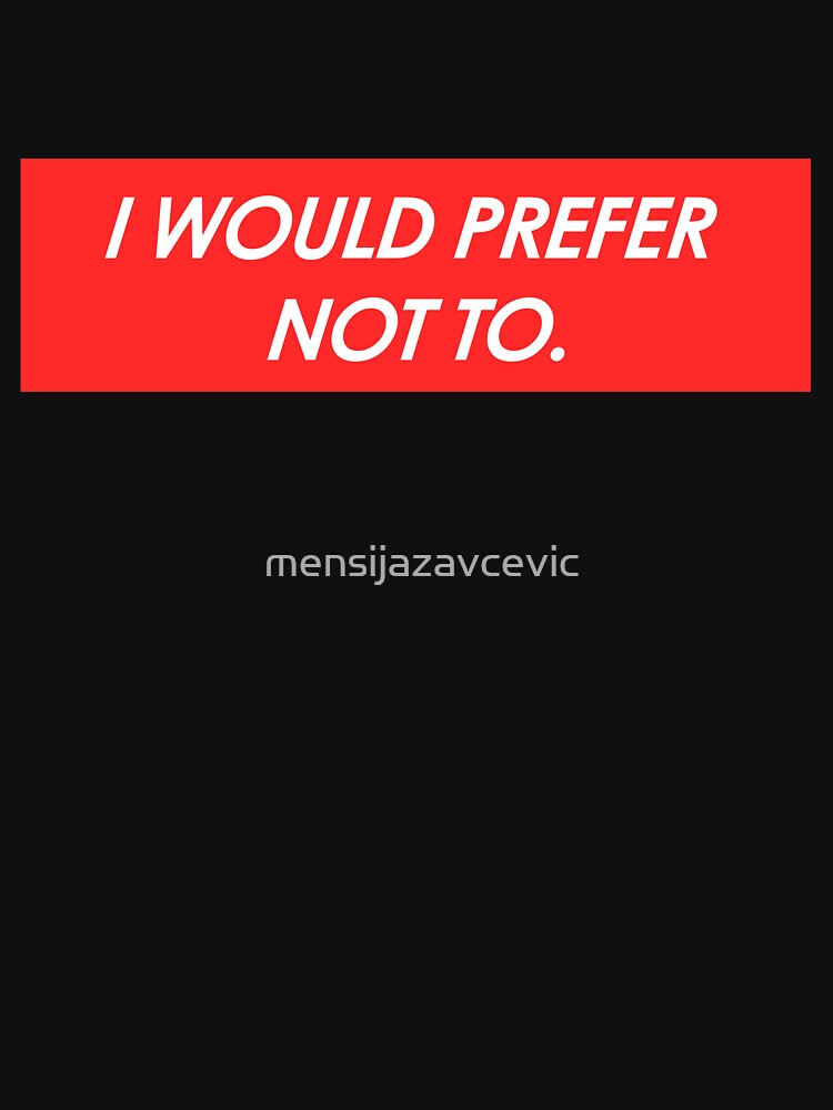 Ich würde bevorzugen nicht zu. von mensijazavcevic